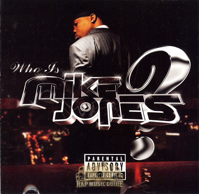 Mike Jones - Who Is Mike Jones: CD | Rap Music Guide